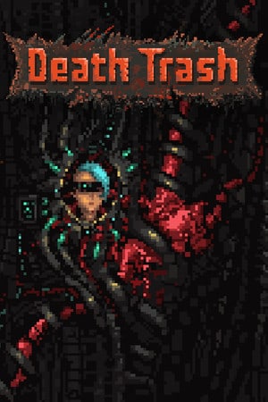 Death Trash [v 0.15.5] (2021) PC | Лицензия [GOG]