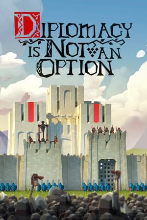Diplomacy is Not an Option [v 1.0.144] (2024) PC | Пиратка [Portable]