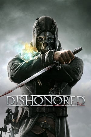 Dishonored [Build 334700 / 10256413 - Definitive Edition] (2012) PC | Пиратка [Portable]
