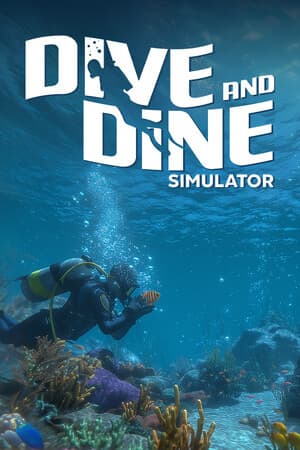 Dive and Dine Simulator [Build 18923564] (2025) PC | Пиратка
