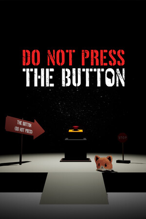 Do Not Press The Button (Or You'll Delete The Multiverse) [Build 18255873] (2025) PC | RePack от FitGirl