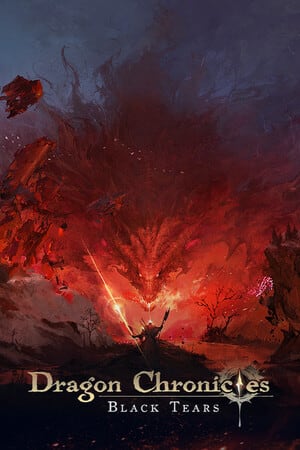 Dragon Chronicles: Black Tears [v 1.1.0.2] (2024) PC | RePack от FitGirl