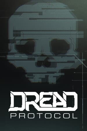 Dread Protocol [Build 21508647] (2025) PC | Пиратка