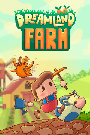 Dreamland Farm [Build 16552301] (2025) PC | Пиратка