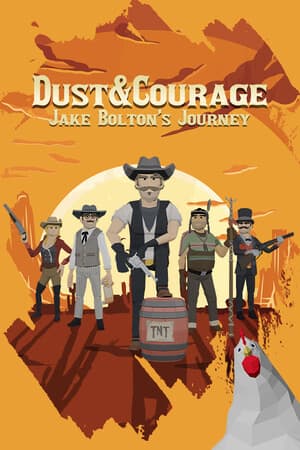 Dust and Courage: Jake Bolton's Journey [Build 21666403] (2026) PC | RePack от FitGirl