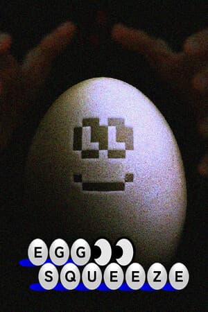 Egg Squeeze [Build 15962246] (2024) PC
