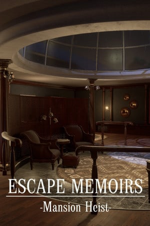 Escape Memoirs: Mansion Heist [Build 17013682] (2022) PC | Пиратка