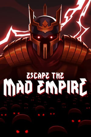 Escape The Mad Empire [v 0.19.0.13763] (2025) PC | Пиратка