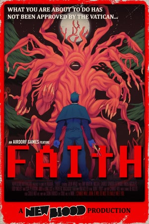 FAITH: The Unholy Trinity [v 1.666] (2022) PC | Пиратка