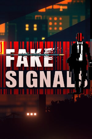 FAKE SIGNALS [11299280] (2023) PC | Пиратка
