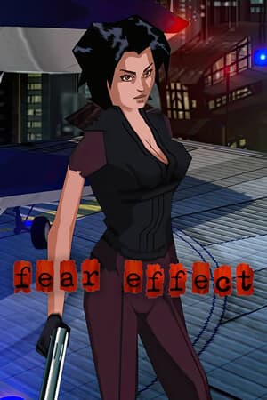Fear Effect [Build 20326881] (2025) PC | Пиратка