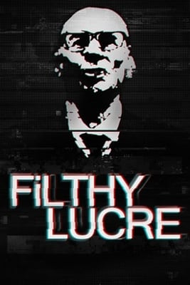 Filthy Lucre [b1487739] (2016) PC | RePack от FitGirl