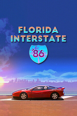 Florida Interstate '86 [Build 19290527] (2025) PC | Пиратка