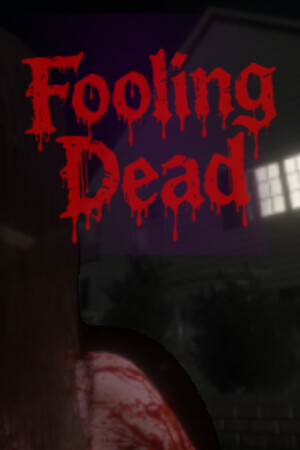 Fooling Dead [Build 22041543] (2026) PC