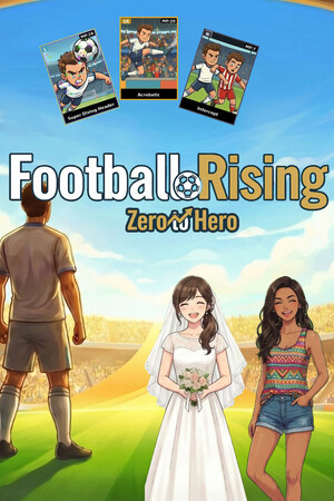 Football Rising:Zero to Hero [v 1.27] (2026) PC | Пиратка
