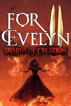 For Evelyn 2 - Shards of Creation [Build 20319576] (2025) PC | Пиратка