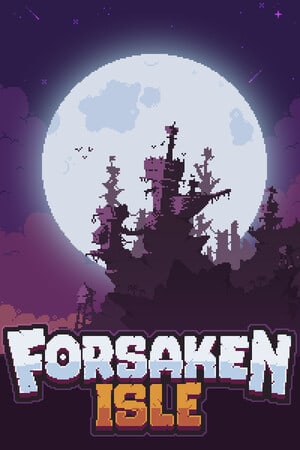 Forsaken Isle [v 1.0.6] (2025) PC | Пиратка