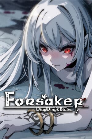 Forsaker: DingDing and Blade [v 0.5.2] (2025) PC | Пиратка [Portable]