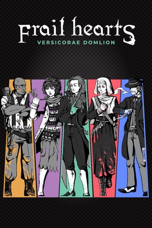 Frail Hearts: Versicorae Domlion [v 1.1.1 (62511)] (2022) PC | Лицензия [GOG]