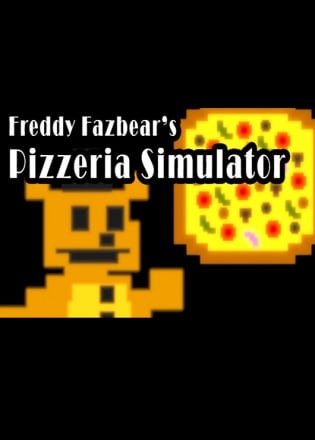 Freddy Fazbear's Pizzeria Simulator [Build 2362257] (2017) PC | RePack от Yaroslav98