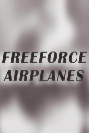 Freeforce Airplanes [Build 17257747] (2025) PC | Пиратка