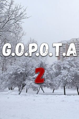 G.O.P.O.T.A 2 [Build 13539114] (2024) PC | Пиратка