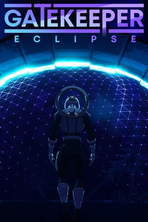 Gatekeeper: Eclipse [Build 10369812] (2023) PC | Пиратка