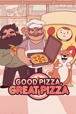Good Pizza, Great Pizza [v 5.50.2 + DLC] (2023) PC | Пиратка [Portable]