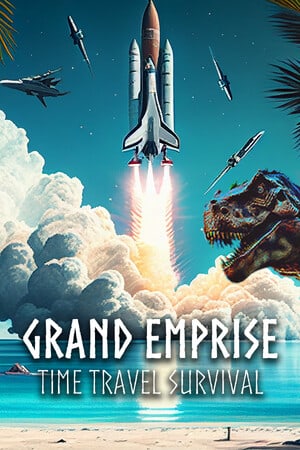Grand Emprise: Time Travel Survival [20230809] (2023) PC | Пиратка