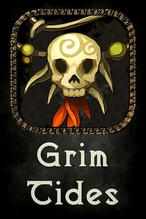 Grim Tides - Old School RPG [Build 23145033] (2023) PC | Пиратка [Portable]