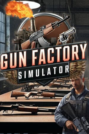 Gun Factory Simulator [Build 18169685] (2025) PC | Пиратка