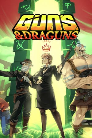 Guns And Draguns [v 1.1.6] (2024) PC | Пиратка