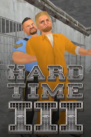 Hard Time 3 [Build 20796546] (2024) PC | Пиратка