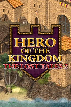 Hero of the Kingdom: The Lost Tales 2 [v 1.2.9 (79502)] (2021) PC | Лицензия [GOG]