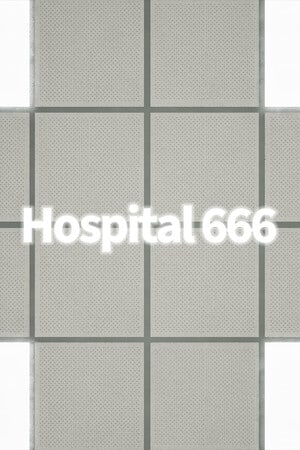 Hospital 666 [Build 18032024] (2024) PC | RePack от FitGirl