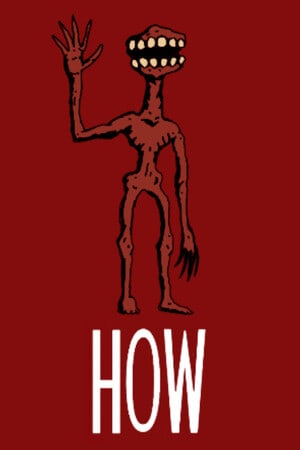 HOW [v 1.0] (2023) PC | Пиратка