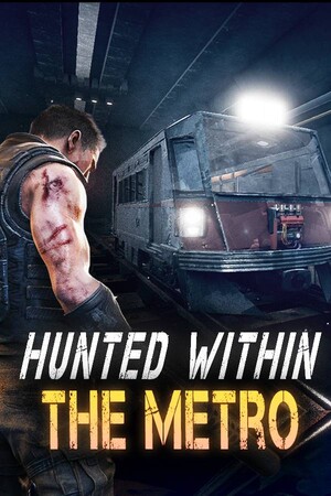 Hunted Within: The Metro [Build 22942006] (2026) PC | Пиратка [Portable]