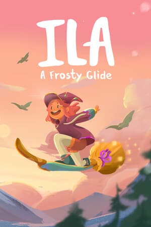 ILA: A Frosty Glide [v 1.0.1.2] (2025) PC | RePack от Let'sРlay