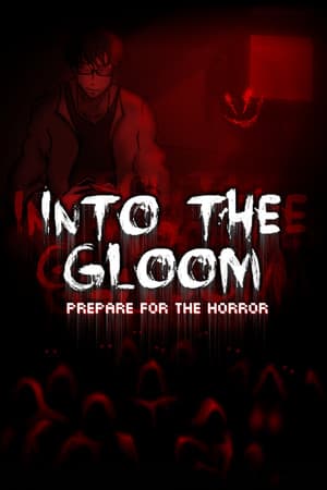 Into The Gloom [Build 16931491] (2015) PC