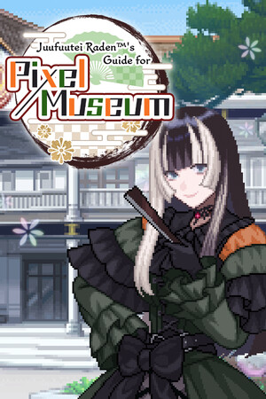 Juufuutei Raden's Guide for Pixel Museum [v 1.0.6] (2025) PC | Пиратка