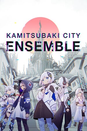 KAMITSUBAKI CITY ENSEMBLE [v 1.9.1] (2024) PC | Пиратка [Portable]