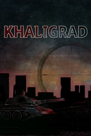 Khaligrad [Build 21386581] (2023) PC