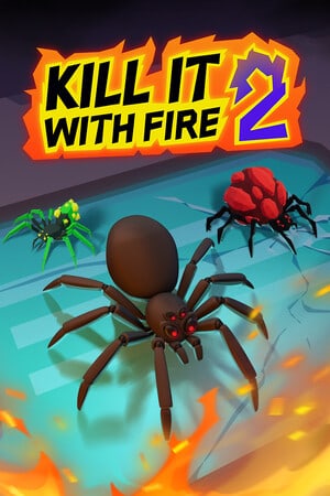 Kill It With Fire 2 [v 1.0.0.755] (2025) PC | RePack от FitGirl