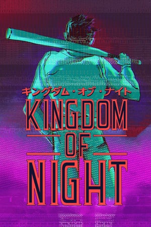 Kingdom of Night [Build 23071505] (2025) PC | Пиратка [Portable]