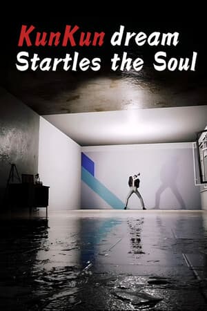 KunKun dream Startles the Soul [Build 15213845] (2024) PC