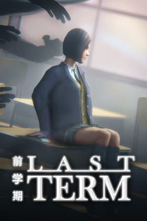 Last Term [Build 20351304] (2025) PC | Пиратка