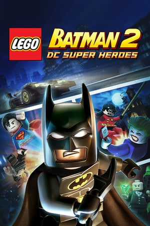 LEGO Batman 2: DC Super Heroes [Build 19482212] (2012) PC | RePack от Fenixx