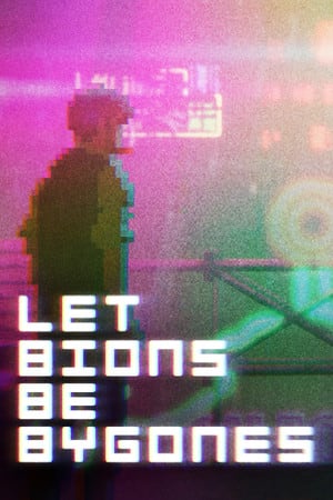 Let Bions Be Bygones [Build 20241009] (2024) PC