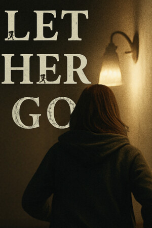 Let Her Go [Build 22034311] (2026) PC
