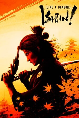 Like a Dragon: Ishin! [Build 17613625 | Digital Deluxe Edition] (2023) PC | Пиратка [Portable]